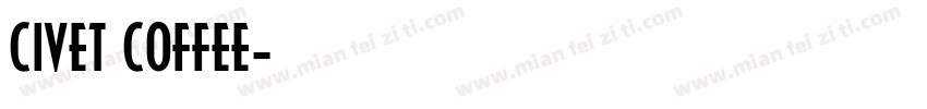 CIVET COFFEE字体转换